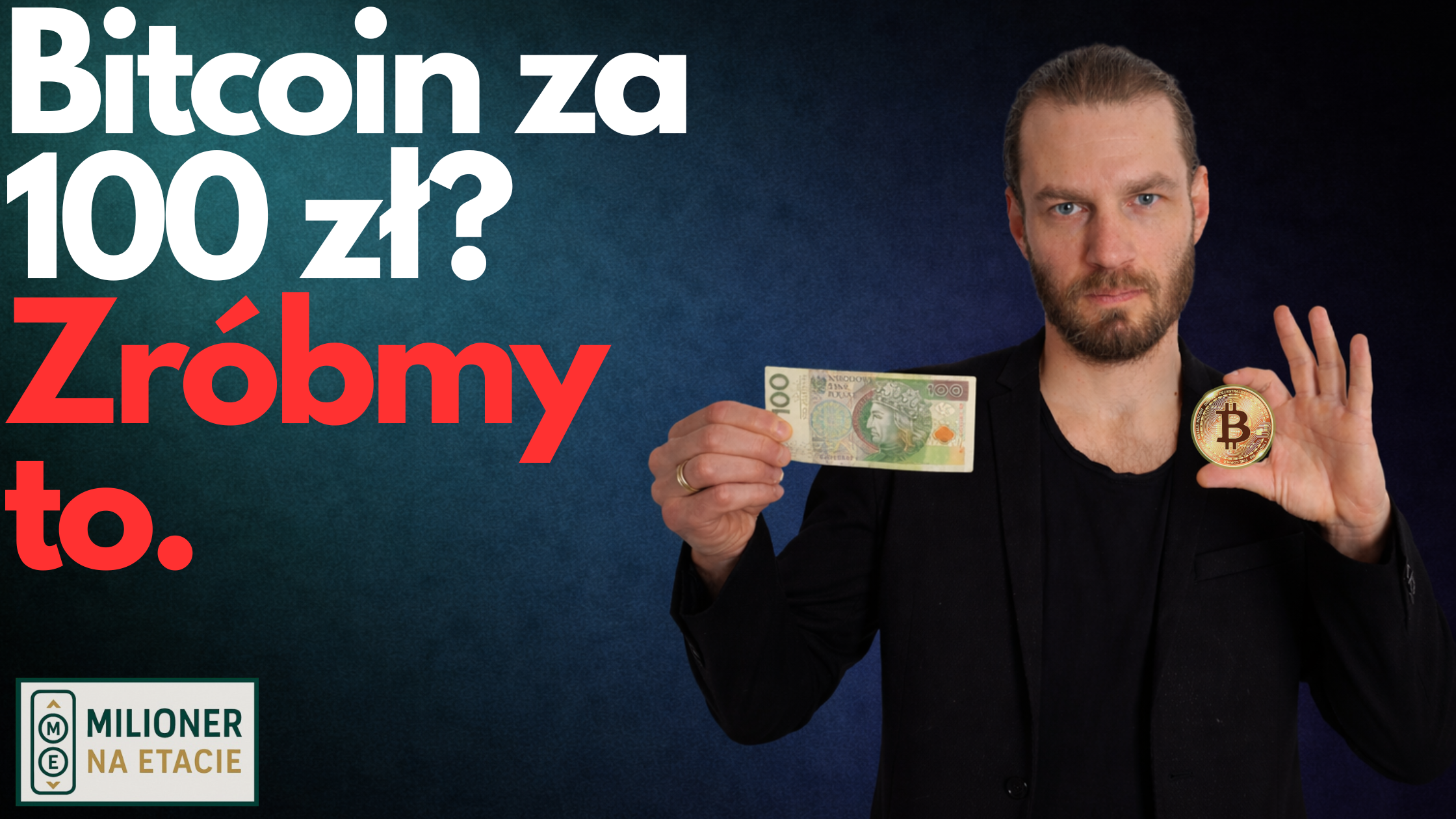 Mężczyzna trzymający w prawej ręce banknot 100 zł a w lewej ręce monetę bitcoin.